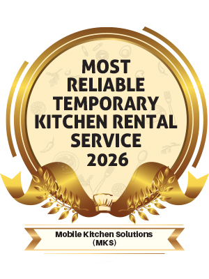 Most Reliable Temporary Kitchen Rental Service - 2026